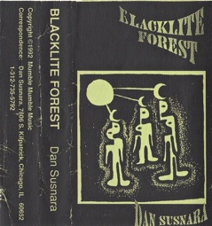 Dan Susnara – Blacklight Forest (1992)