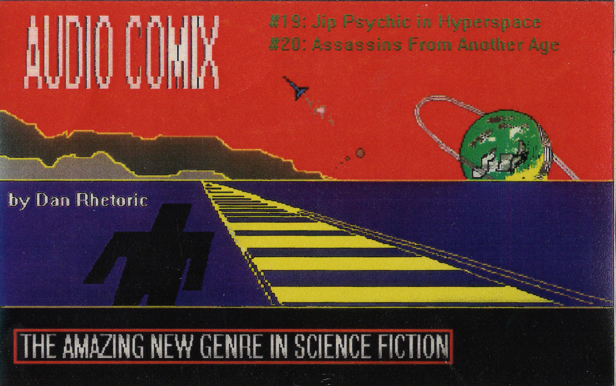 Dan Rhetoric – Audio Comix #19 & #20 (cassette, 1992)